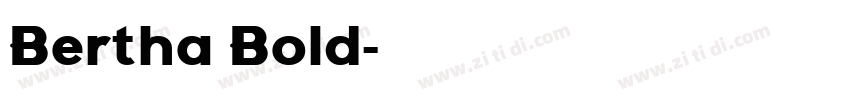 Bertha Bold字体转换